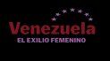 presentan en miami documental sobre mujeres venezolanas en el exilio presentan en miami documental sobre mujeres venezolanas en el exilio