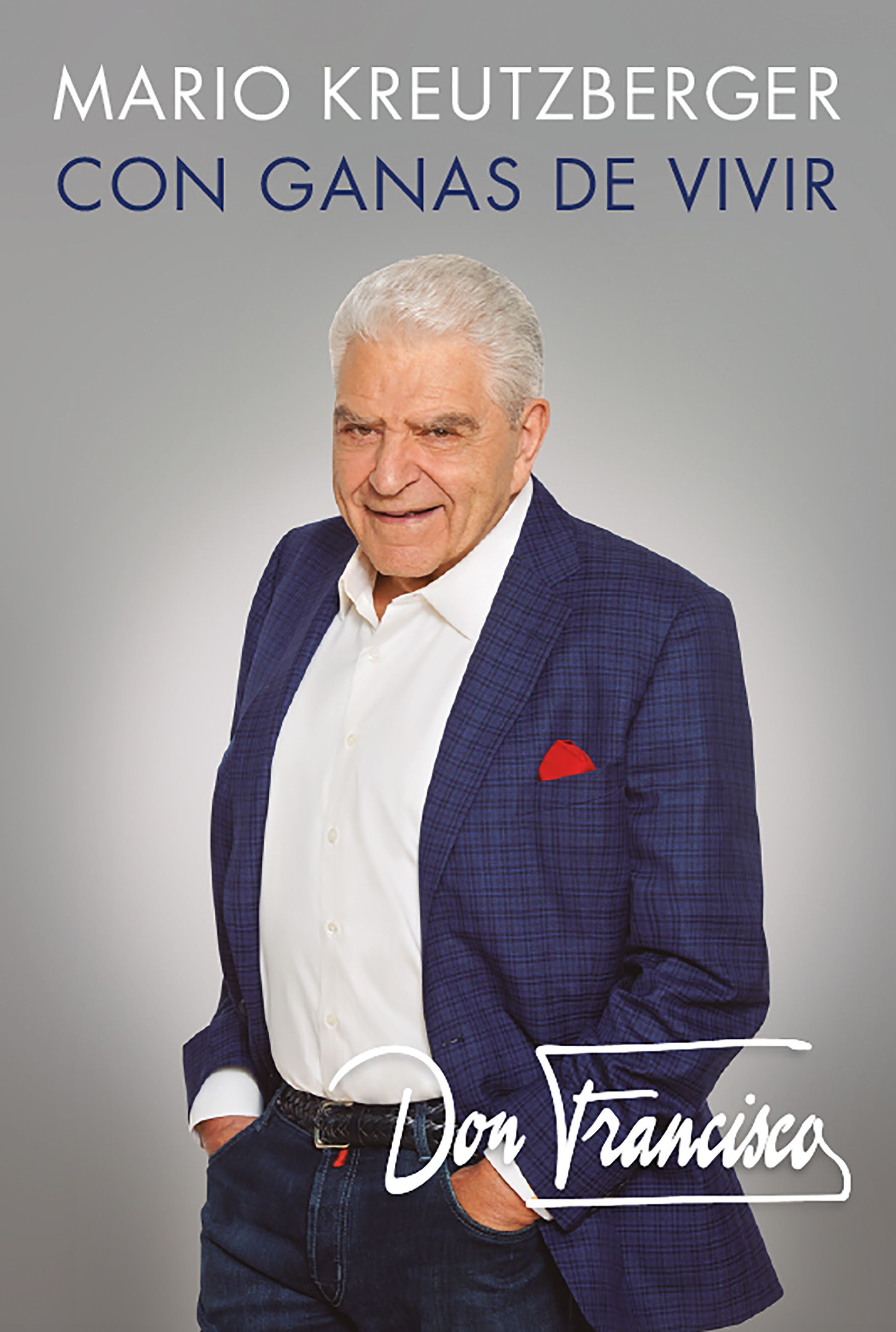 Don Francisco Presenta Autobiograf a Con Ganas De Vivir
