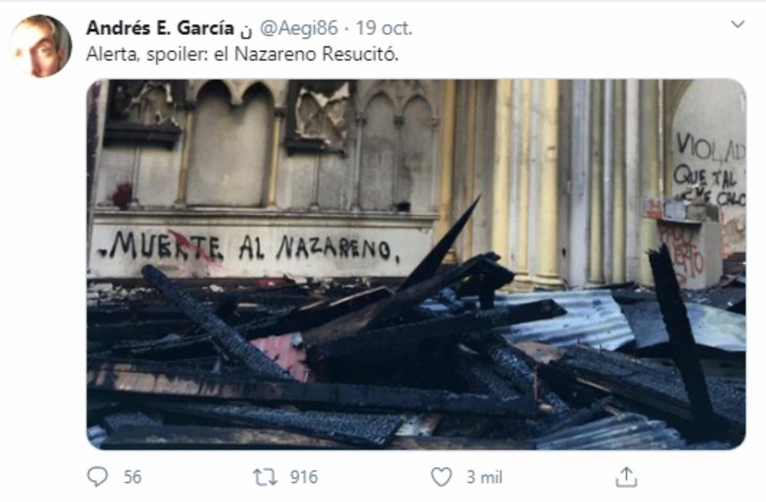 Escrito realizado en una de las catedrales profanadas en Chile, captura de un mensaje escrito en Twitter.&nbsp;
