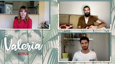 Entrevista con los protagonista de Valeria, la nueva serie espa&ntilde;ola de Netflix.&nbsp;