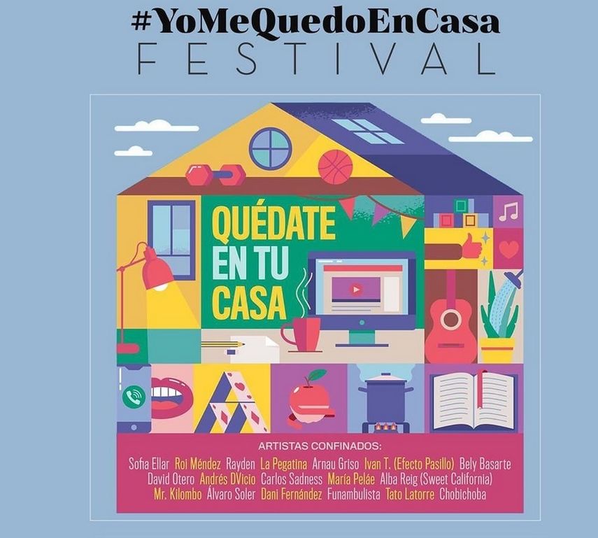 Qu&eacute;date en tu casa, el optimista himno oficial del festival #YoMeQuedoEnCasa