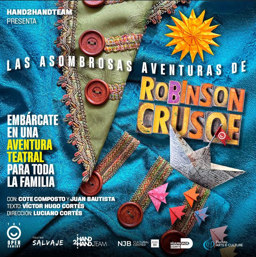 Flyer de la obra Las Asombrosas Aventuras de Robinson Crusoe.