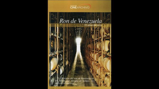 Cinesa Soluciones Audiovisuales presenta el documental Ron de Venezuela, el sabor del éxito.