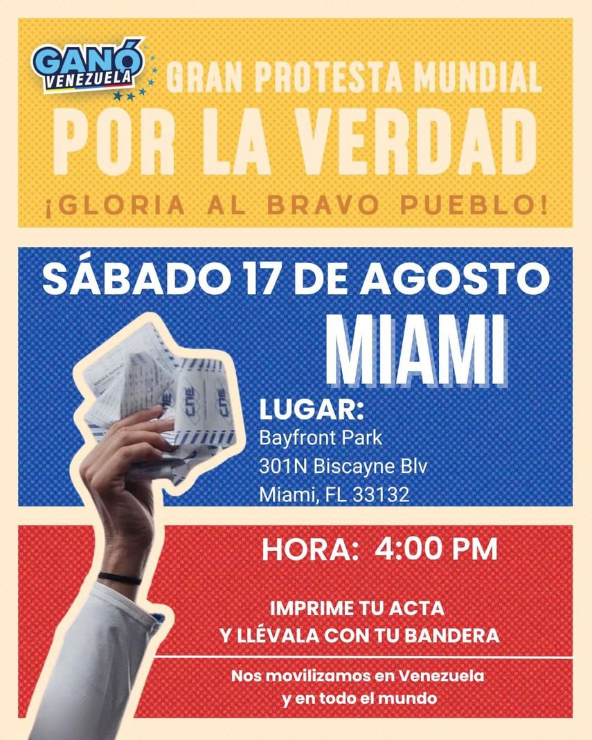 Convocatoria a manifestar de manera pacífica este 17 de agosto en Miami por la defensa del triunfo de Edmundo González Urrutia como presidente electo de Venezuela. 