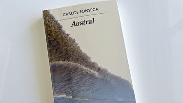 La novela Austral, de Carlos Fonseca.&nbsp;