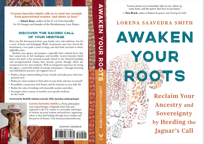Portada y contraportada del libro “Despierta tus raíces”, de la escritora peruana Lorena Saavedra.