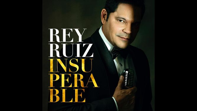El cantautor cubano Rey Ruiz estrena el álbum Insuperable.