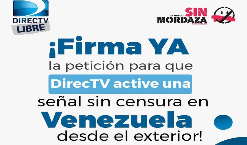 La campa&ntilde;a organizada por la ONG&nbsp;Un Mundo Sin Mordaza&nbsp;pide&nbsp;a la empresa estadounidense AT&T la activaci&oacute;n de una se&ntilde;al de&nbsp;DirecTV&nbsp;desde el exterior para&nbsp;Venezuela.