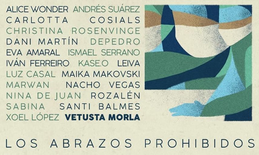 P&oacute;ster promocional de la canci&oacute;n ben&eacute;fica Los abrazos prohibidos, de la banda de rock espa&ntilde;ola Vetusta Morla en colaboraci&oacute;n con&nbsp; 21 artistas.&nbsp;
