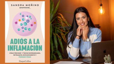 El libro Adiós a la inflamación: Cómo prevenir enfermedades, retrasar el envejecimiento y perder peso, de la nutricionista e influencer española Sandra Moñino.