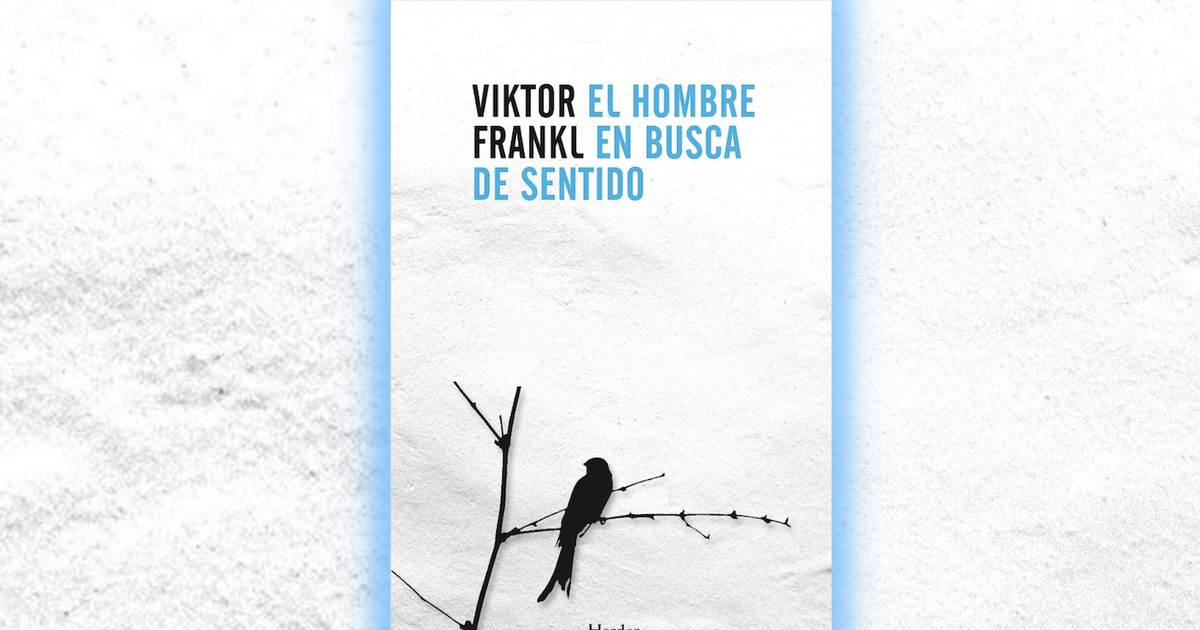 EL HOMBRE EN BUSCA DE SENTIDO, VIKTOR E. FRANKL
