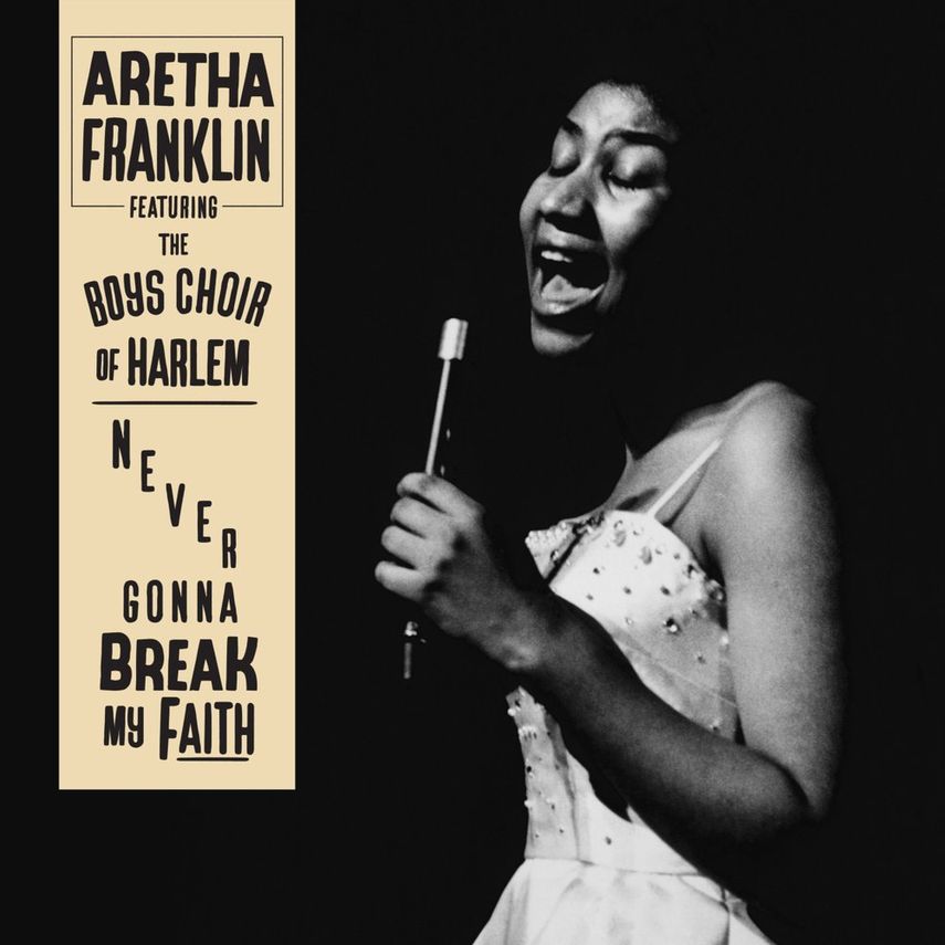 En esta imagen proporcionada por Legacy Recordings la portada del sencillo Never Gonna Break My Faith de Aretha Franklin.&nbsp;