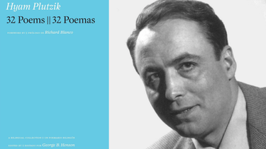 Portada del libro Hyam Plutzik 32 Poems || 32 Poemas junto a una foto del poeta.&nbsp;