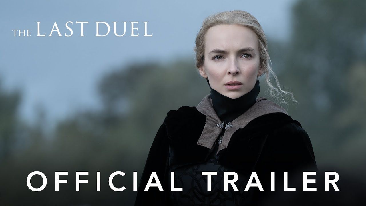 Captura de pantalla del trailer de la película El último duelo, protagonizada por Jodie Comer, Matt Damon, Adam Driver y Ben Affleck. Captura de pantalla del trailer de la película El último duelo, protagonizada por Jodie Comer, Matt Damon, Adam Driver y Ben Affleck.