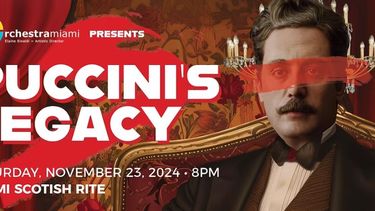 La Orchestra Miami presenta Puccini’s Legacy.