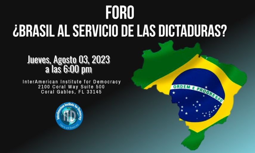 El Instituto Interamericano para la Democracia (IID) realiza el foro: ¿Brasil al servicio de las dictaduras?, este jueves 3 de agosto de 2023.