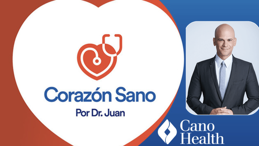 Programa Corazón Sano del Dr. Juan Rivera - Cano Health