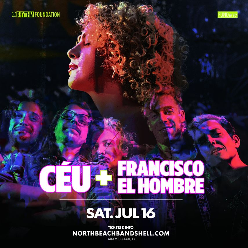 Póster promocional del concierto de los artistas Céu y Francisco, El Hombre. El sonido de Brasil llega al North Beach Bandshell.&nbsp;