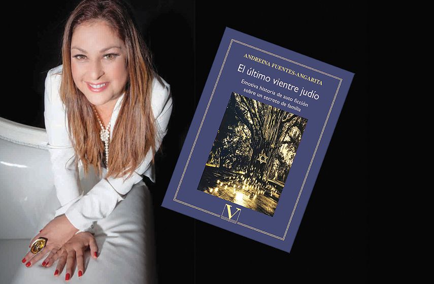 Andreina Fuentes Angarita, autora del libro &ldquo;El &Uacute;ltimo Vientre Jud&iacute;o&rdquo;.