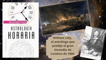 El libro Astrología horaria, de William Lilly. 