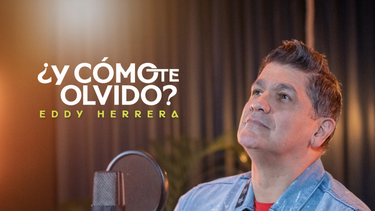 Eddy Herrera presenta el tema Y cómo te olvido.