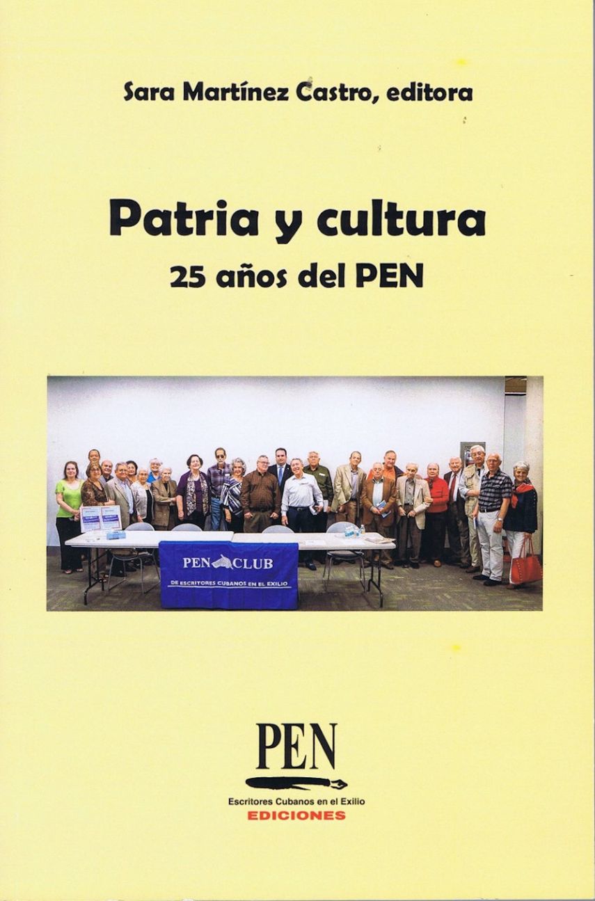 Integrantes del PEN Club de Escritores Cubanos en el Exilio, en la portada del libro Patria y cultura. 25 años del PEN.