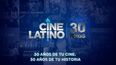 Cinelatino celebra su 30 aniversario.