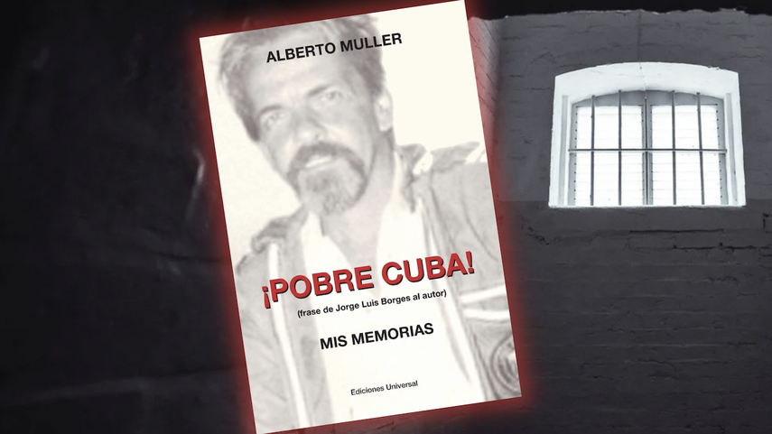 El libro “¡Pobre Cuba!, mis memorias”, de Alberto Müller.