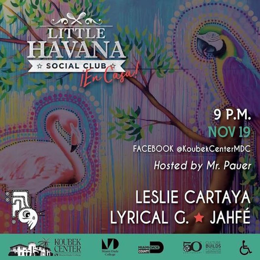 Póster promocional de la nueva serie Little Havana Social Club ¡en casa!, que ofrece el Koubek Center de Miami Dade College.