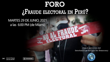 realizan en miami el foro ¿fraude electoral en peru?