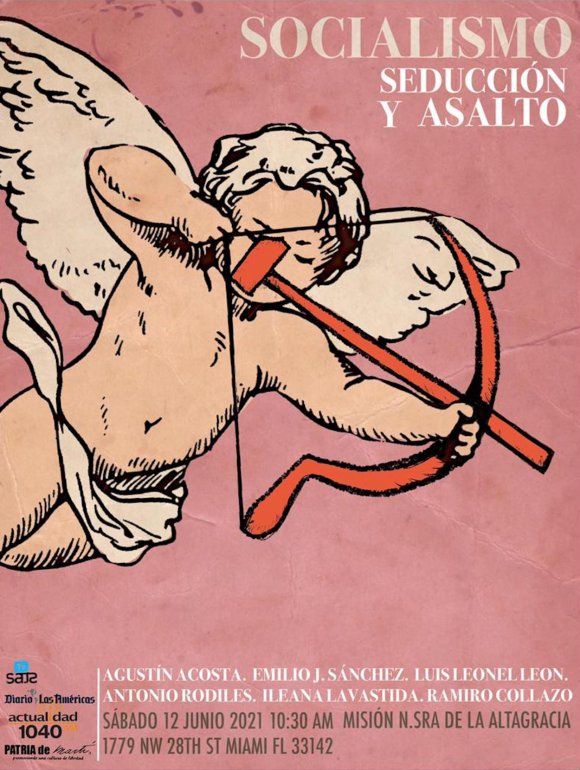 Cartel del foro “Socialismo: seducción y asalto”.
