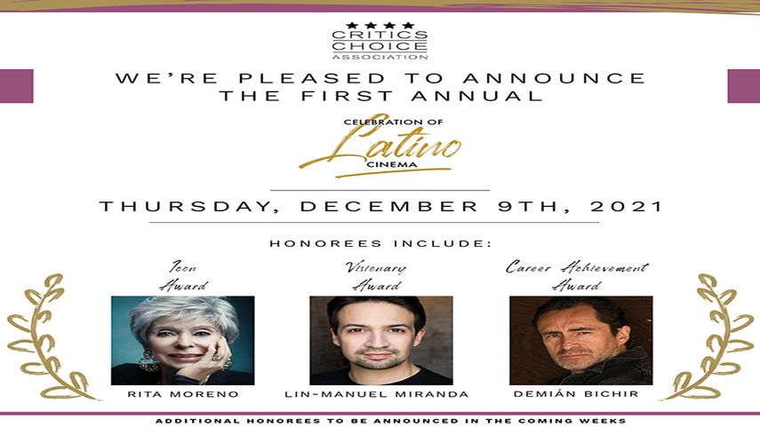 La Asociación de los Critics Choice anuncia que Rita Moreno, Lin-Manuel Miranda y Demián Bichir serán honrados.