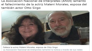 Los medios mexicanos se hicieron eco del fallecimiento de la actriz Malenni Morales, esposa de Otto Sirgo.