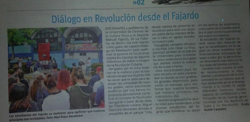 El diario oficialista Juventud Rebelde publicó un artículo, en medio de una ofensiva propagandística, donde subraya el apoyo de las organizaciones de masas y estudiantes en la la Universidad de Ciencias de la Cultura Física y el Deporte Manuel Fajardo, en La Habana.