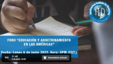 Foro Educación y adoctrinamiento en las Américas