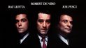 Imagen del afiche promocional de Goodfellas, protagonizada por Ray Liotta, Robert DeNiro y Joe Pesci, y dirigida por Martin Scorsese. 
