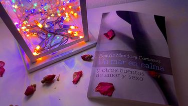 El libro Un mar en calma y otros cuentos de amor y sexo, de Beatriz Mendoza.