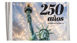 EEUU: 250 años de libertad y democracia