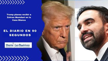 el diario en 90 segundos: trump planea recibir a zohran mamdani en la casa blanca