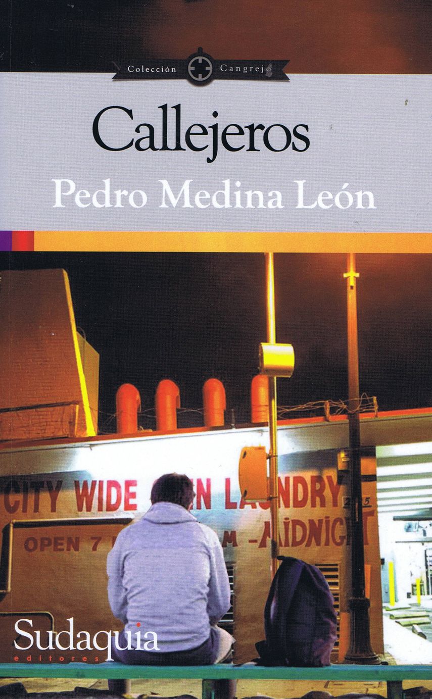 Portada del libro Callejeros, del escritor peruano Pedro Medina León. El autor presenta su nueva obra este viernes 18 de febrero, en Miami.&nbsp;