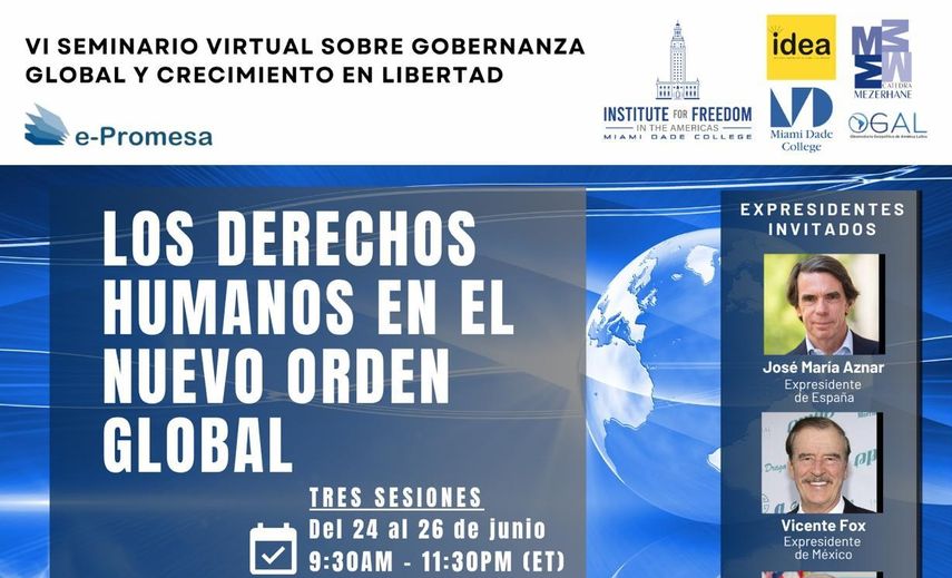 Flyer promocional&nbsp; del VI Seminario Virtual sobre Gobernanza Global y Crecimiento en Libertad