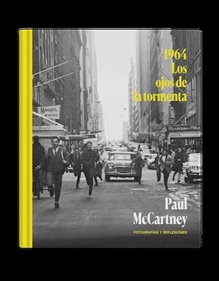 Portada del libro "1964. Los ojos de la tormenta", el libro con fotografías inéditas de Paul McCarnetney.