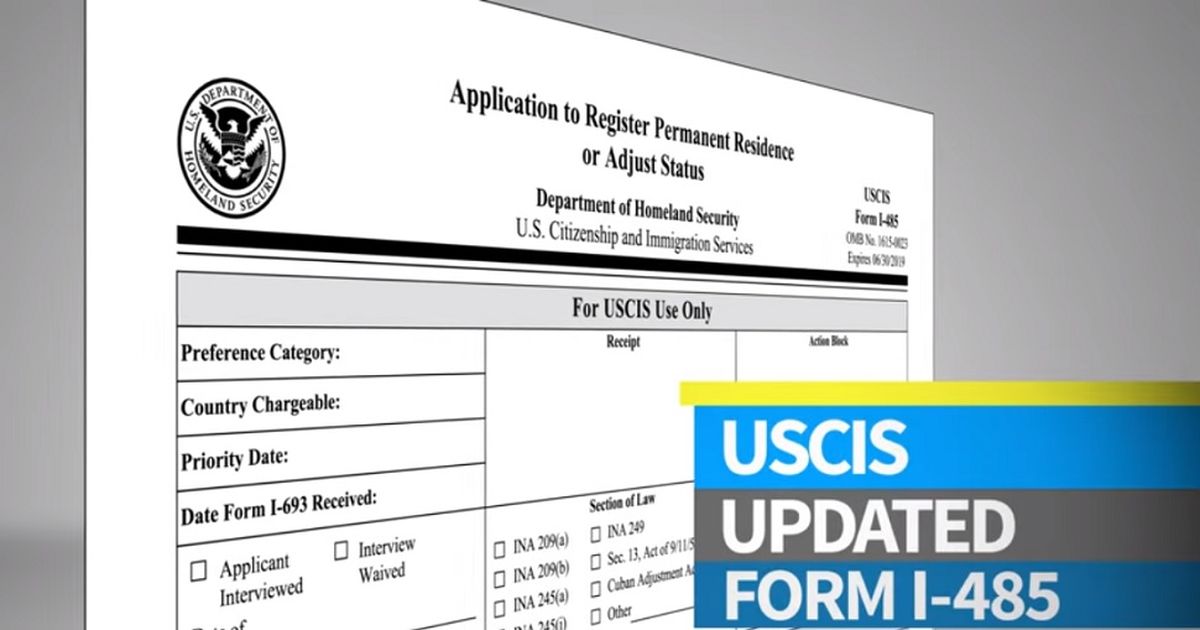 Estos Son Los Cambios En El Formulario I 485 Para Solicitar Residencia En Eeuu 5872