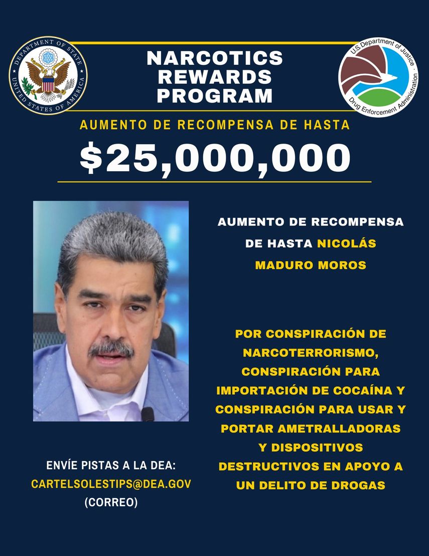 Cartel de recompensa por la captura del dictador venezolano, Nicolás Maduro Moros.