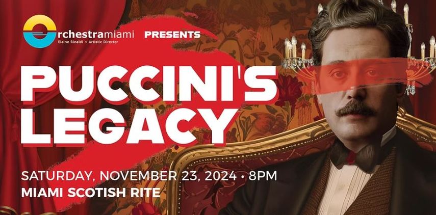 La Orchestra Miami presenta Puccini’s Legacy.