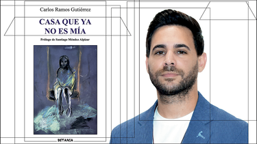 Carlos Ramos Gutiérrez escribe sobre la ausencia y el desarraigo en Casa que ya no es mía.&nbsp;