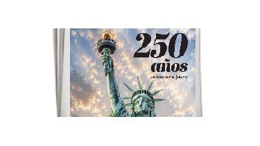 eeuu: 250 anos de libertad y democracia