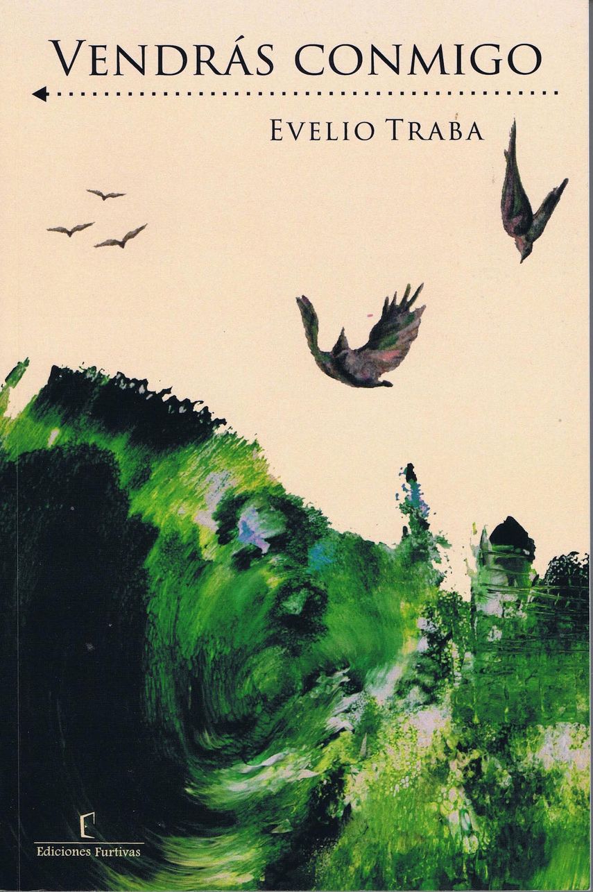 Portada de la novela Vendrás conmigo, del escritor cubano Evelio Traba.