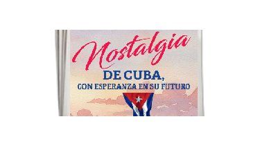cuba nostalgia - con esperanza en su futuro.