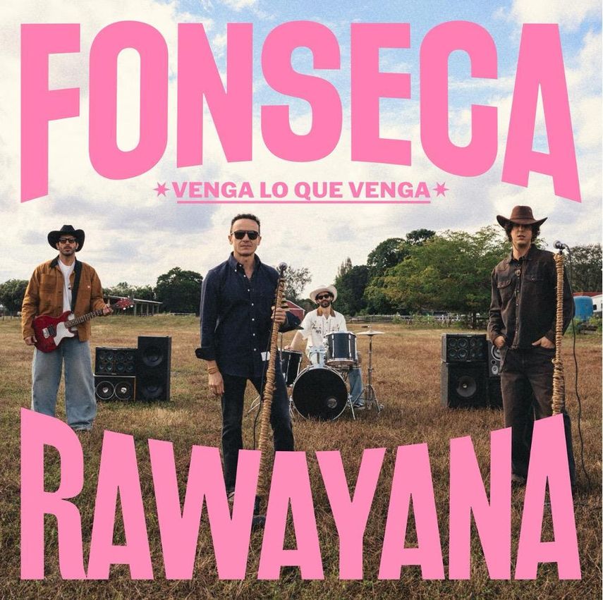 Fonseca y Rawayana presentan el tema Venga lo que venga.